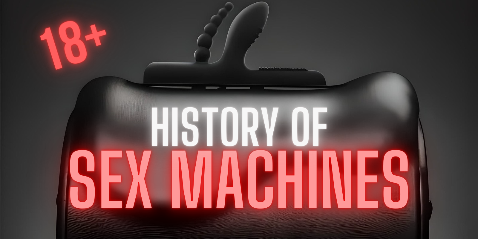 learn more about sex machines