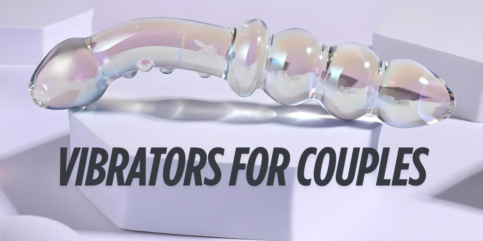 Vibrators for both