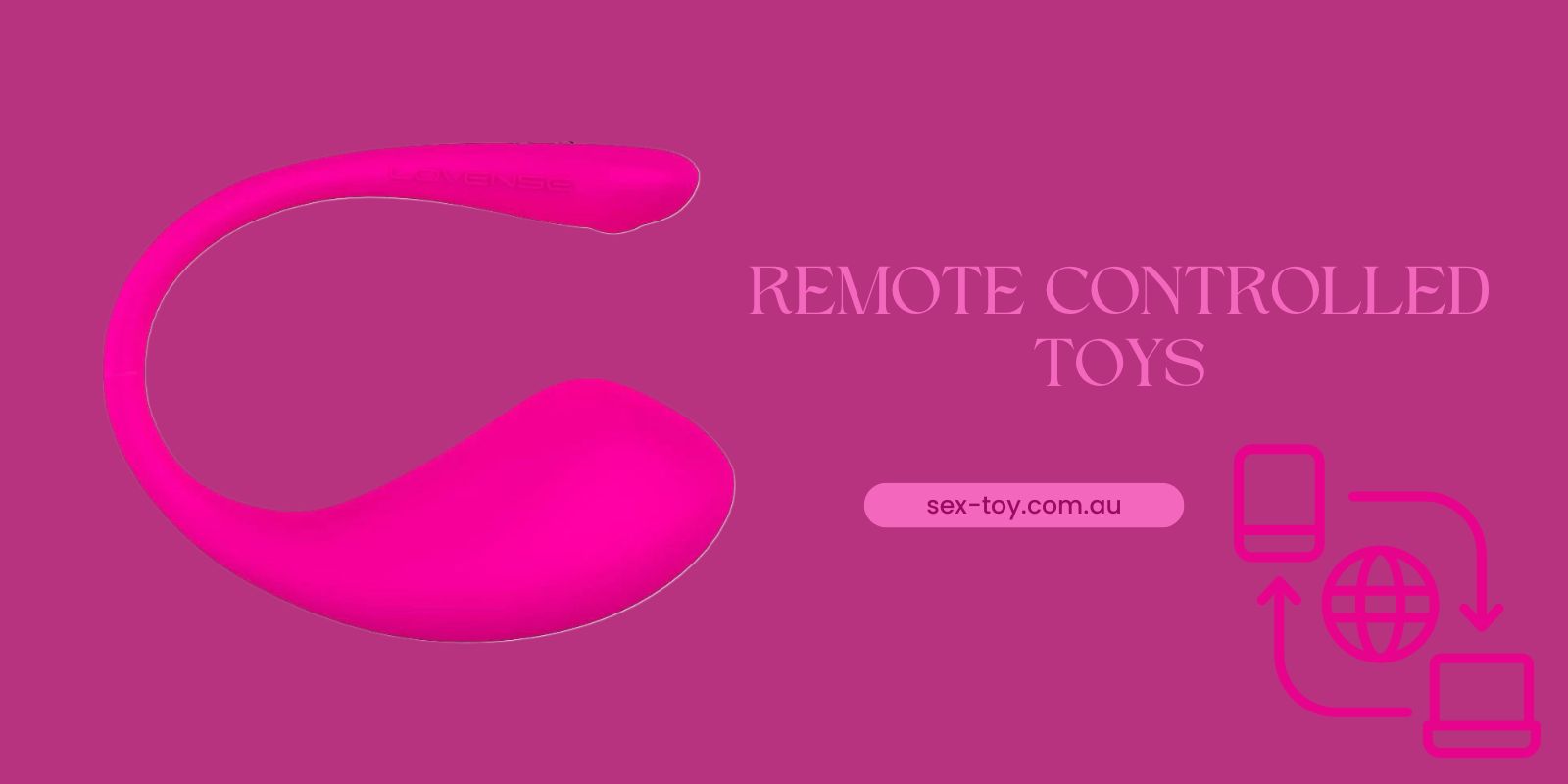 Long Distance Sex Toys | Sex Toys Australia toys you can control from an app
