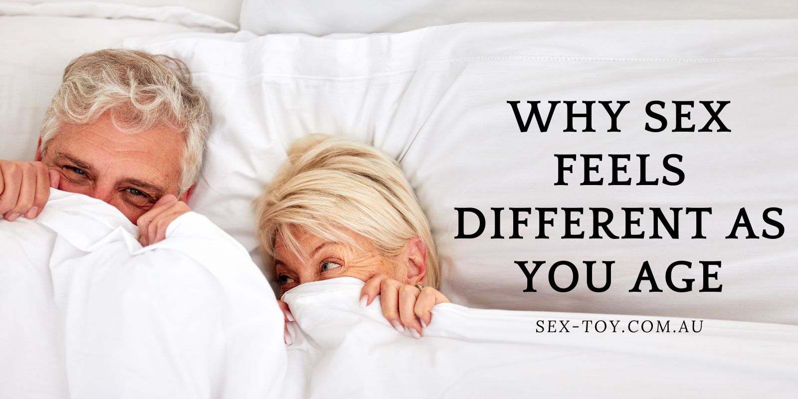 Why Sex Feels Different As You Age – Adapt Now