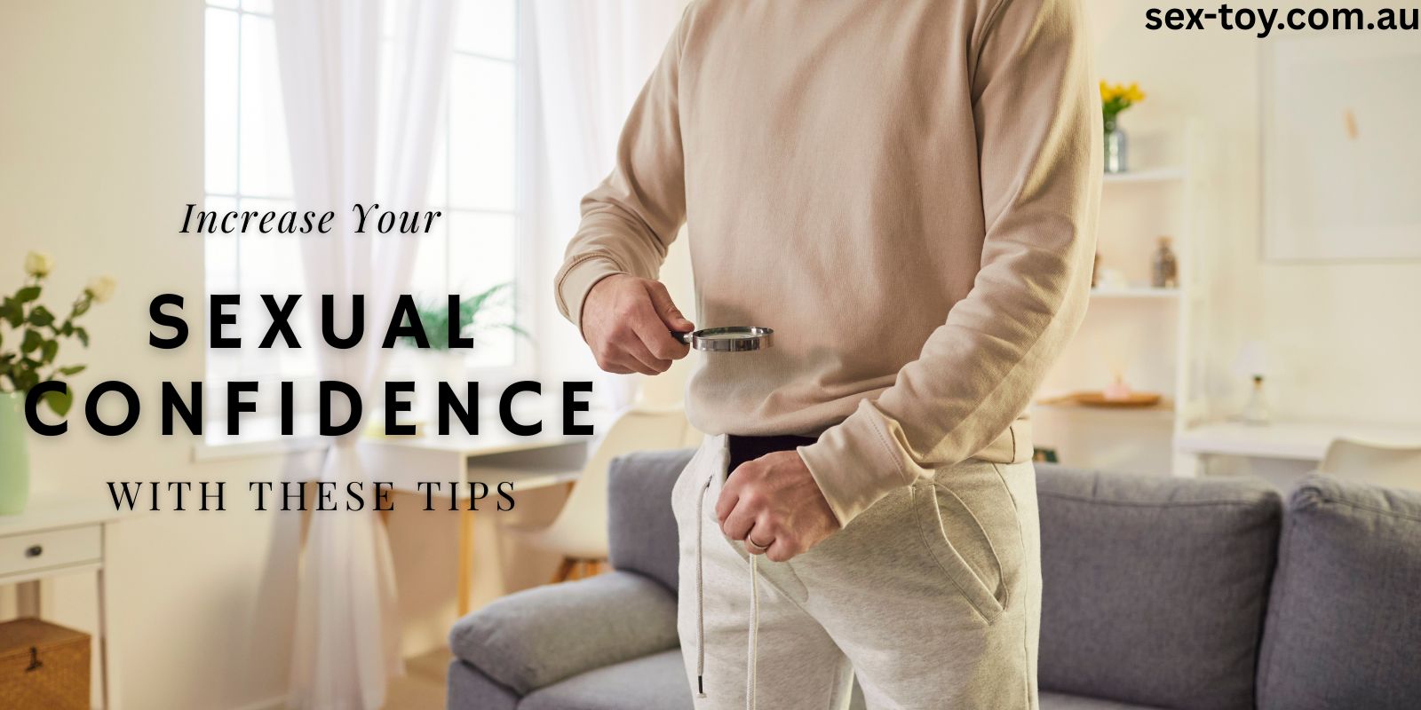 How To Gain Sexual Confidence